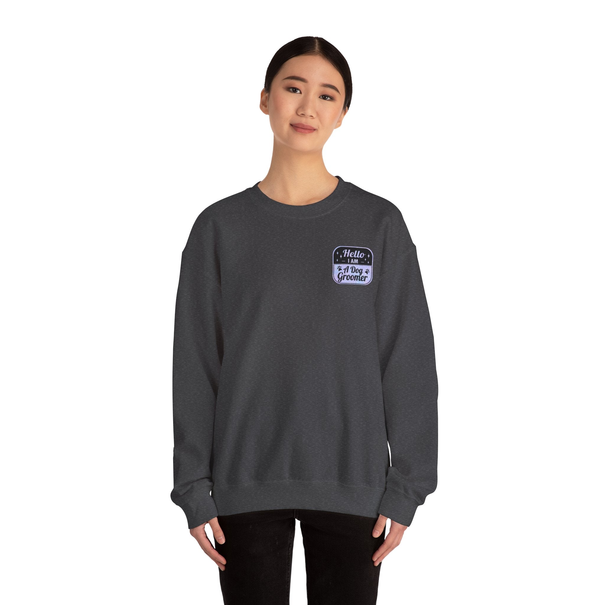 Hello I Am A Dog Groomer Sweatshirt