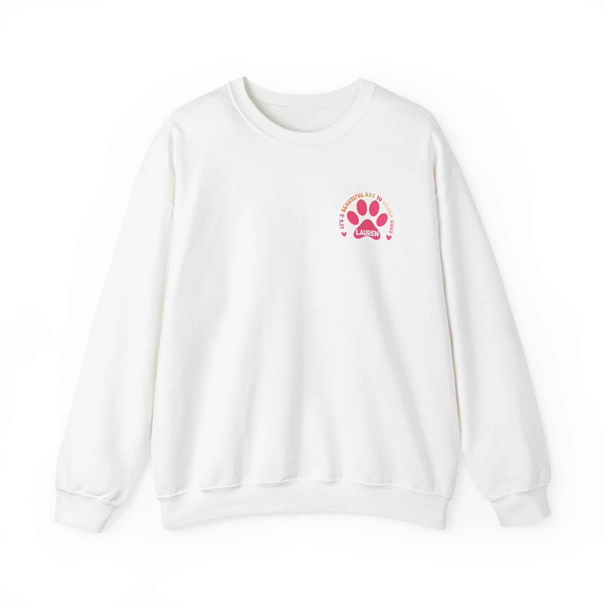 It's A Beautiful Day To Groom Dogs Sweatshirt