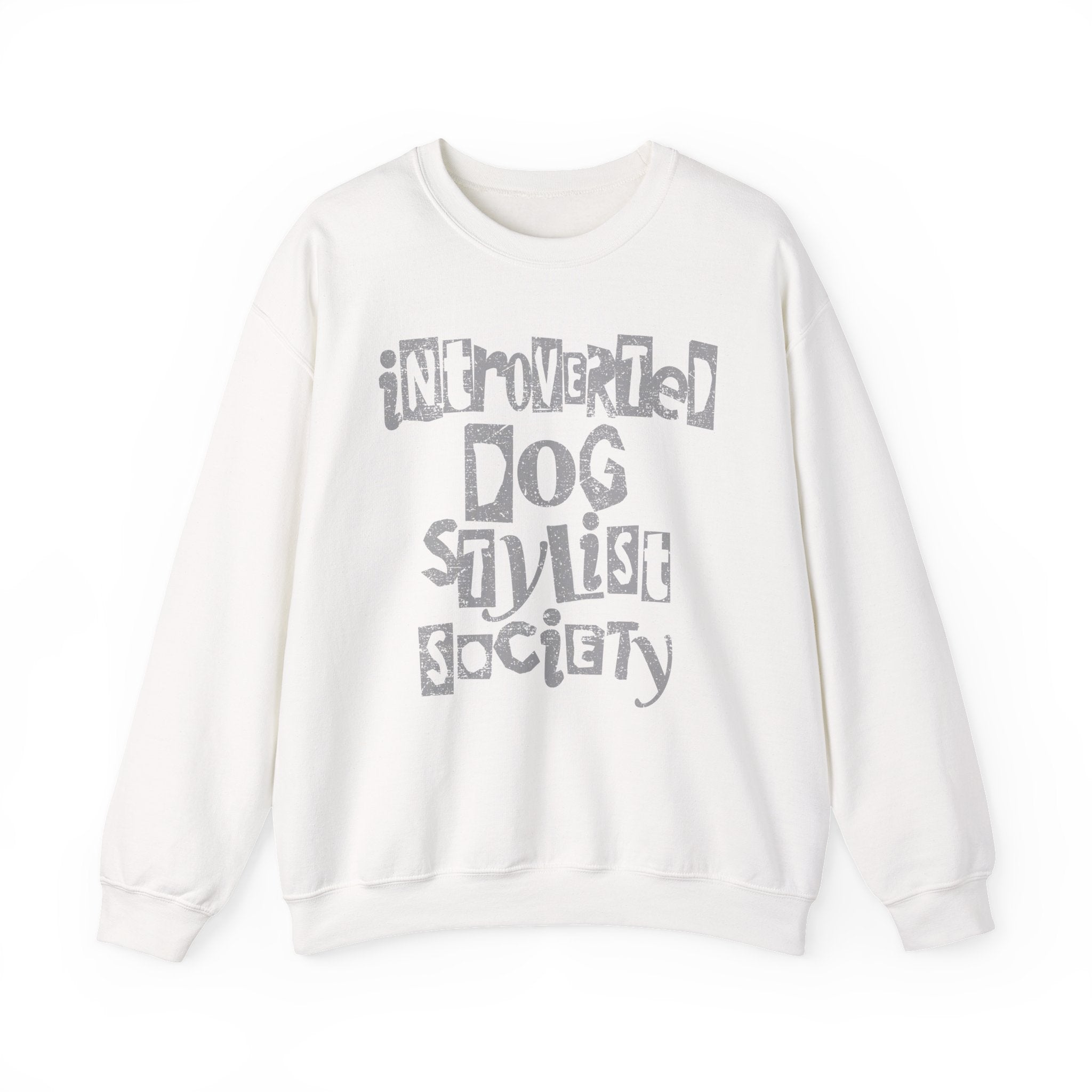 Introverted Dog Stylist Society Sweatshirt