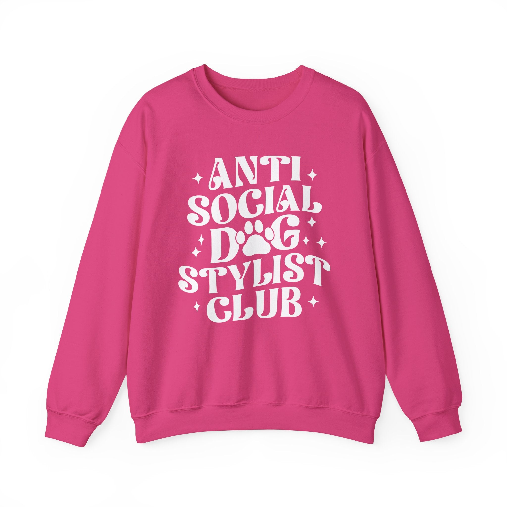 Anti Social Dog Stylist Club Sweatshirt