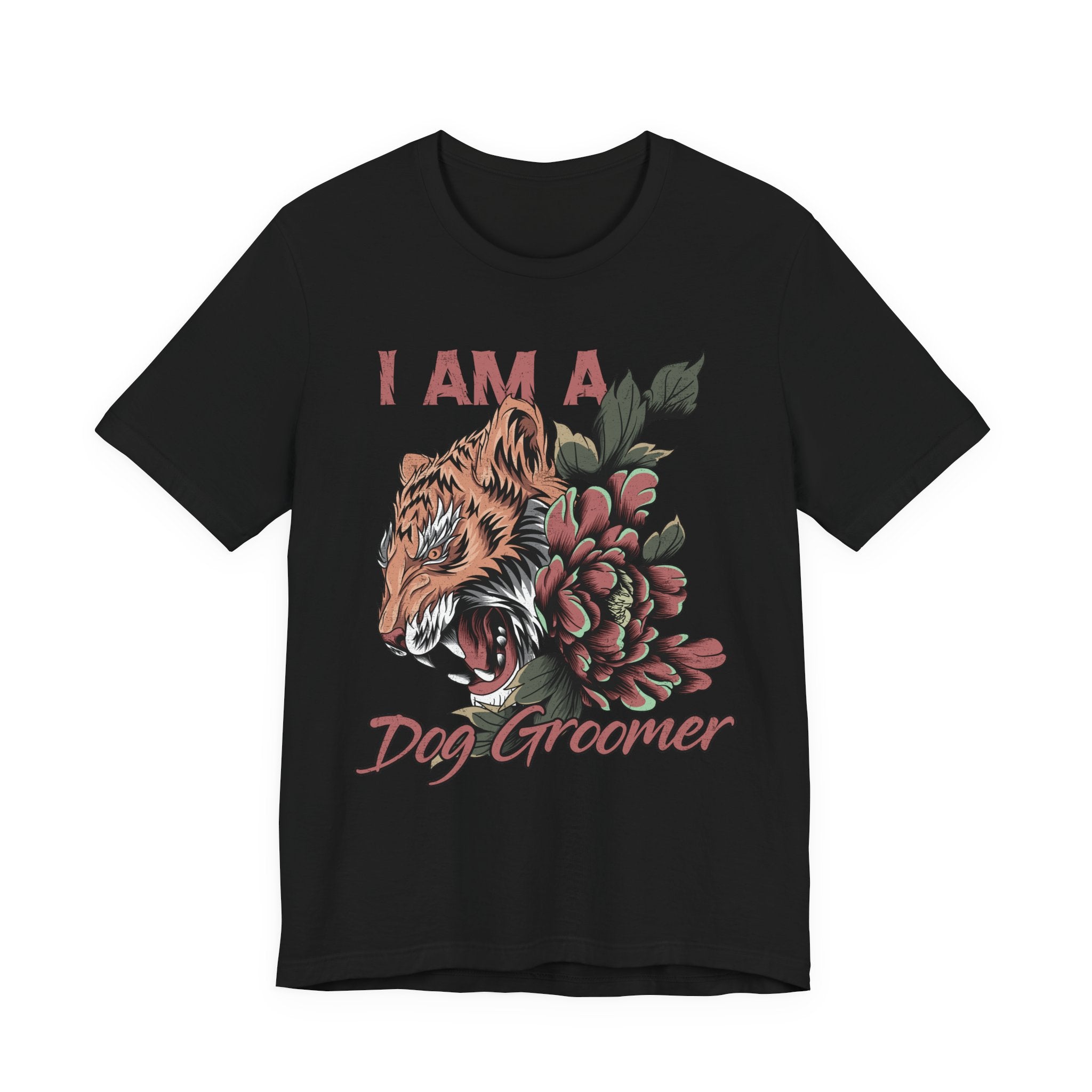 I Am A Dog Groomer Tee