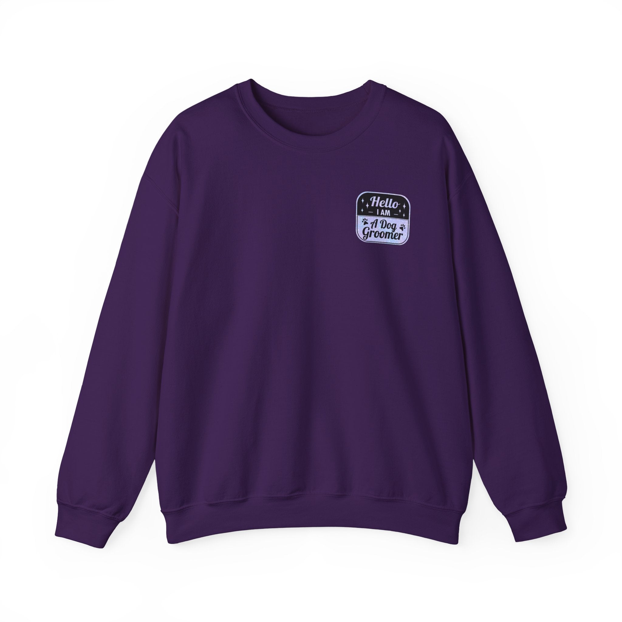 Hello I Am A Dog Groomer Sweatshirt