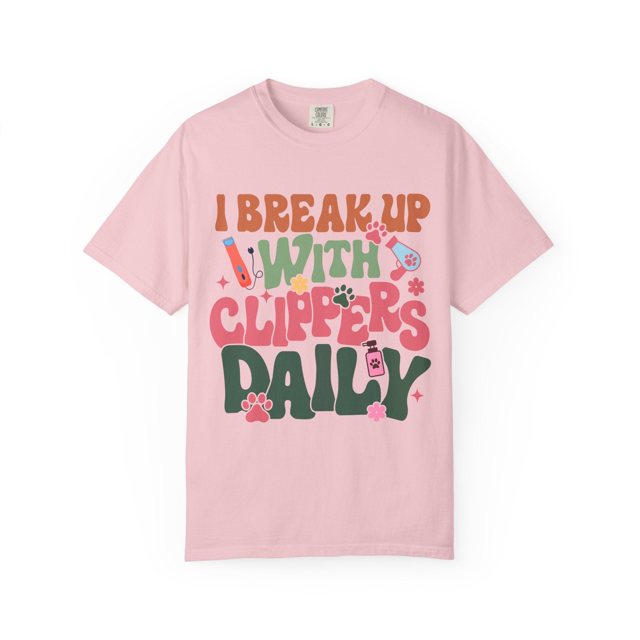 I Break Up With Clippers Daily Tee
