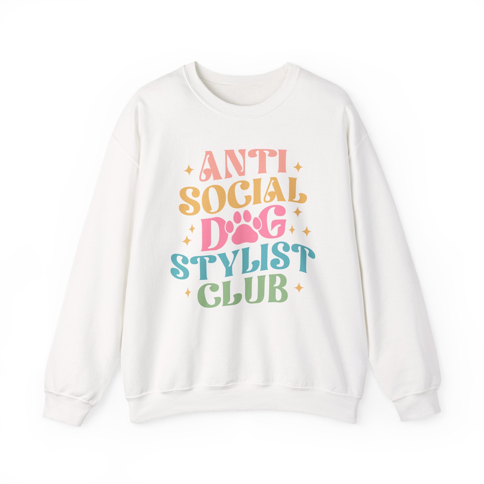 Anti Social Dog Stylist Club Sweatshirt