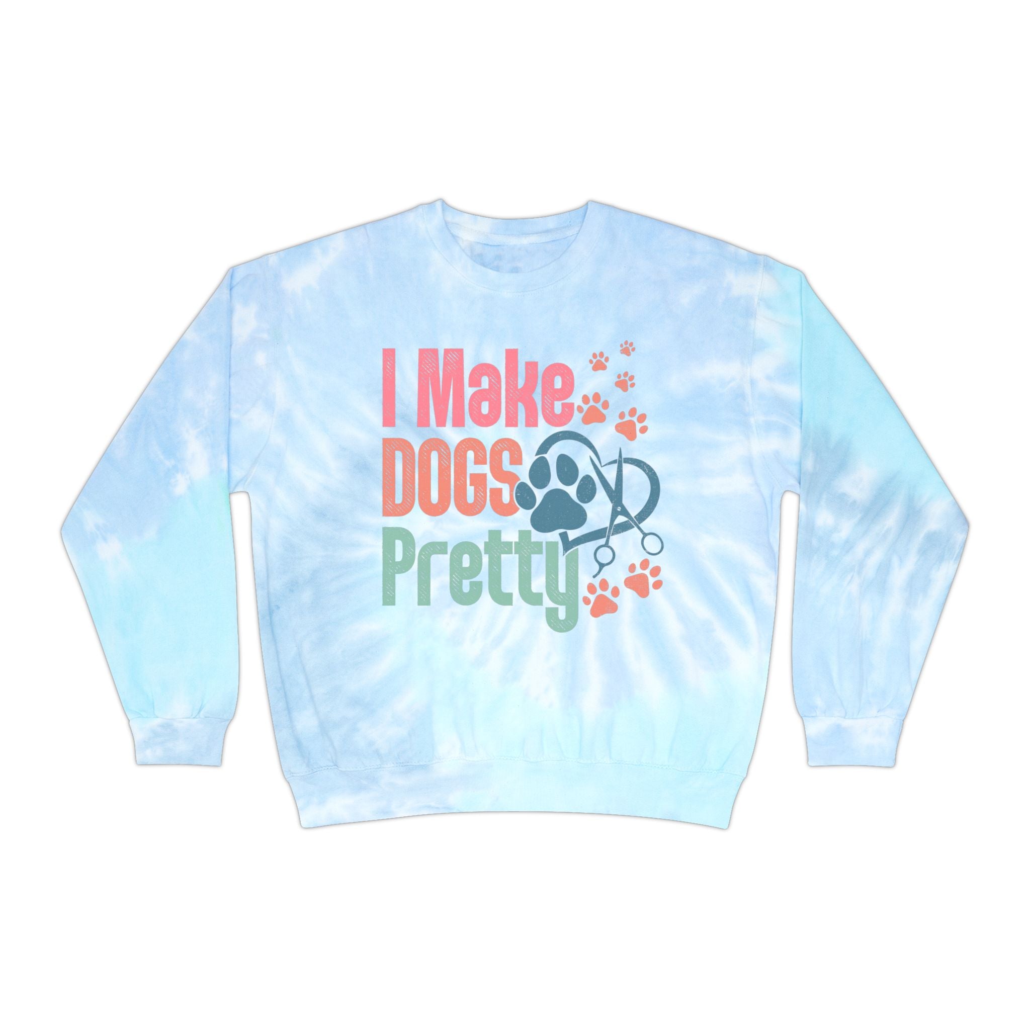 I Make Dogs Pretty Premium Sweatshirt