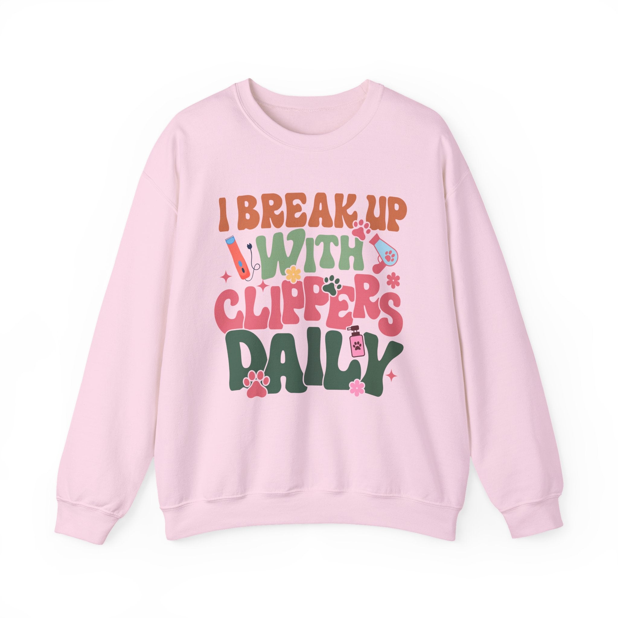 I Break Up With Clippers Daily Sweatshirt