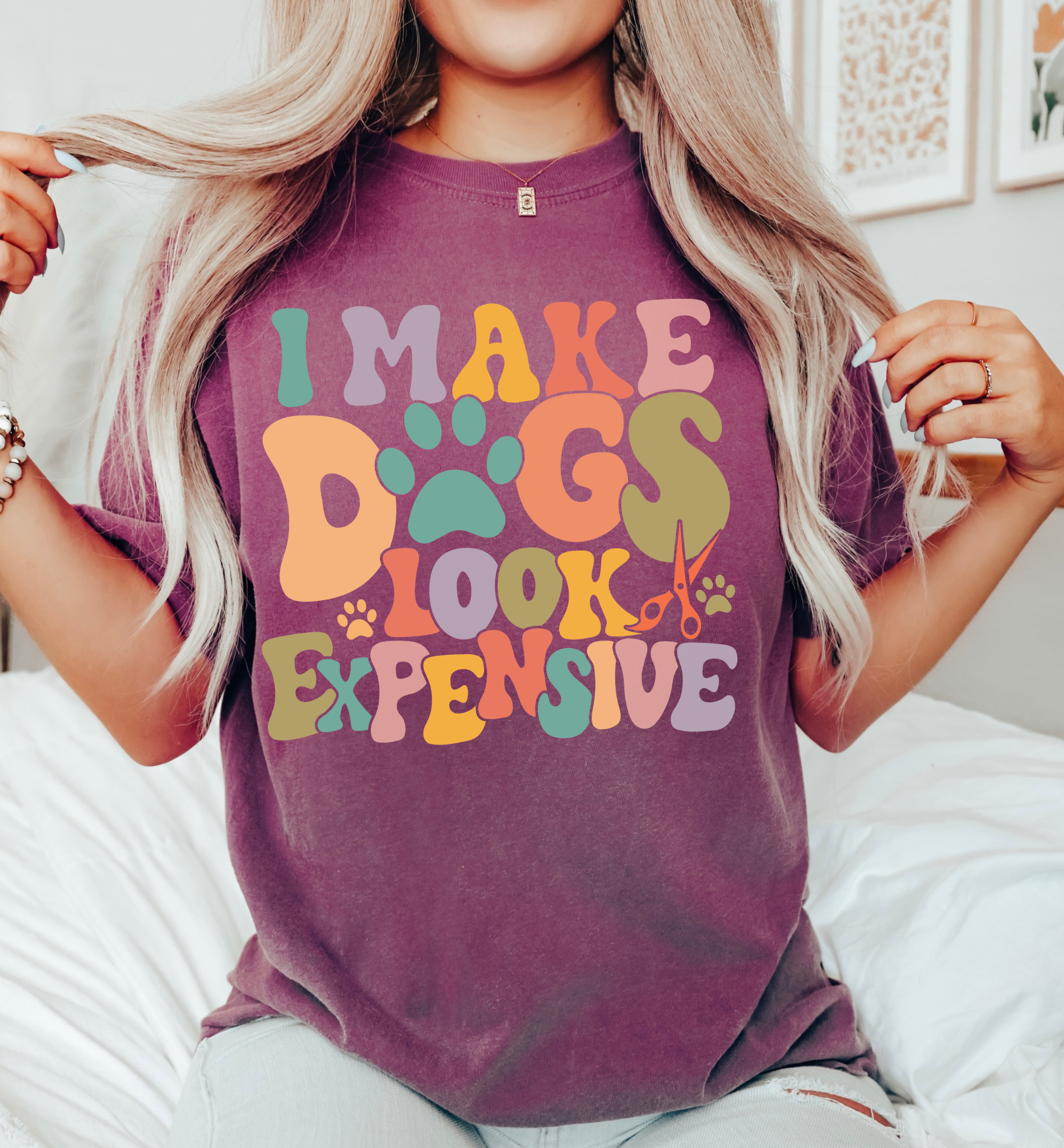 I Make Dogs Look Expensive Tee