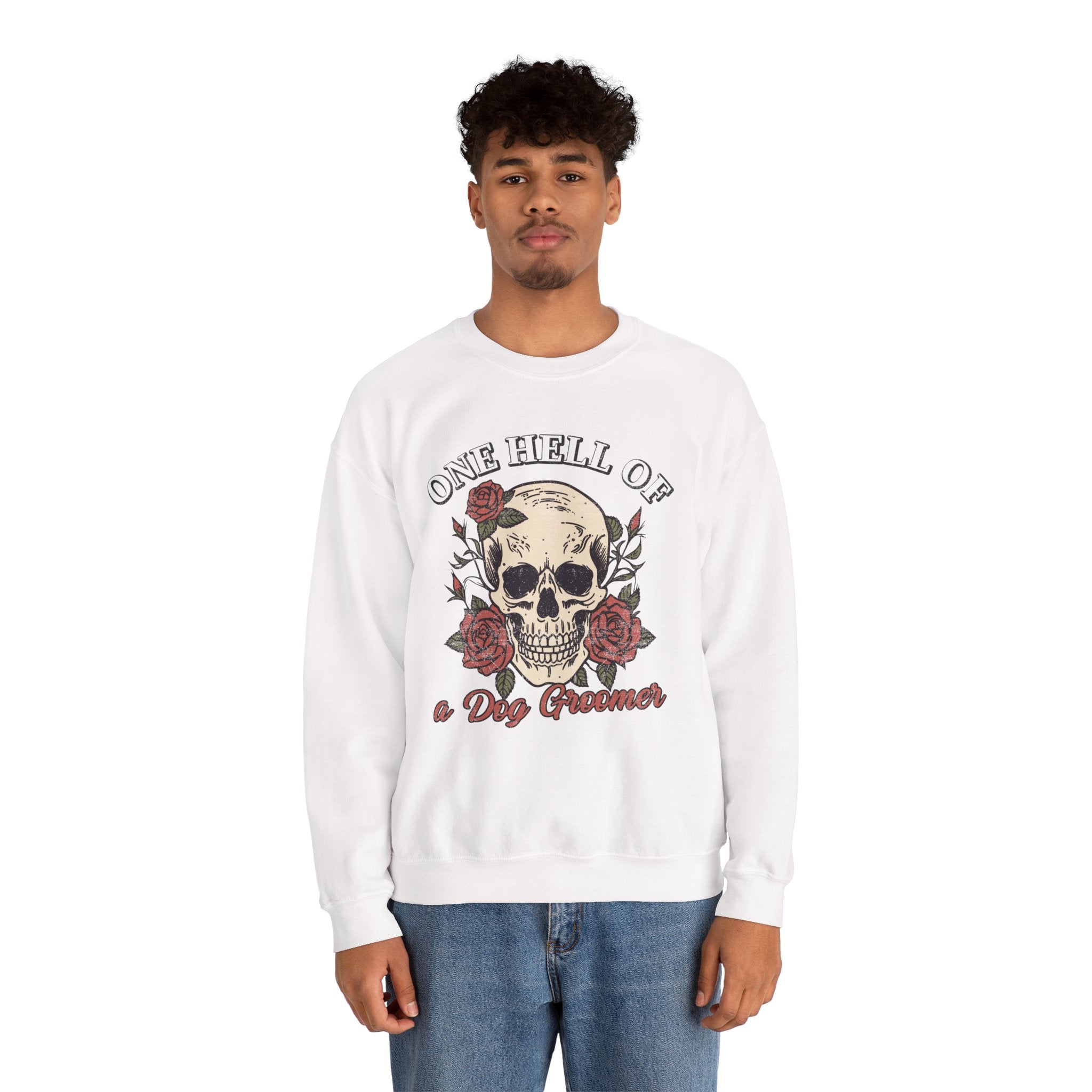 One Hell Of A Dog Groomer Sweatshirt