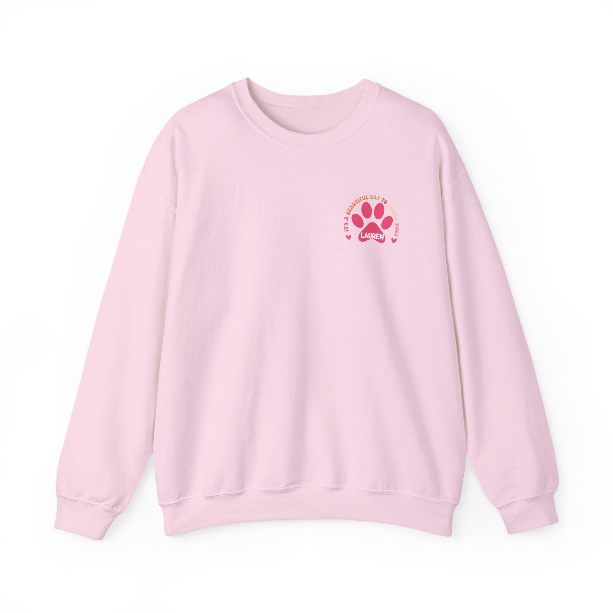 It's A Beautiful Day To Groom Dogs Sweatshirt