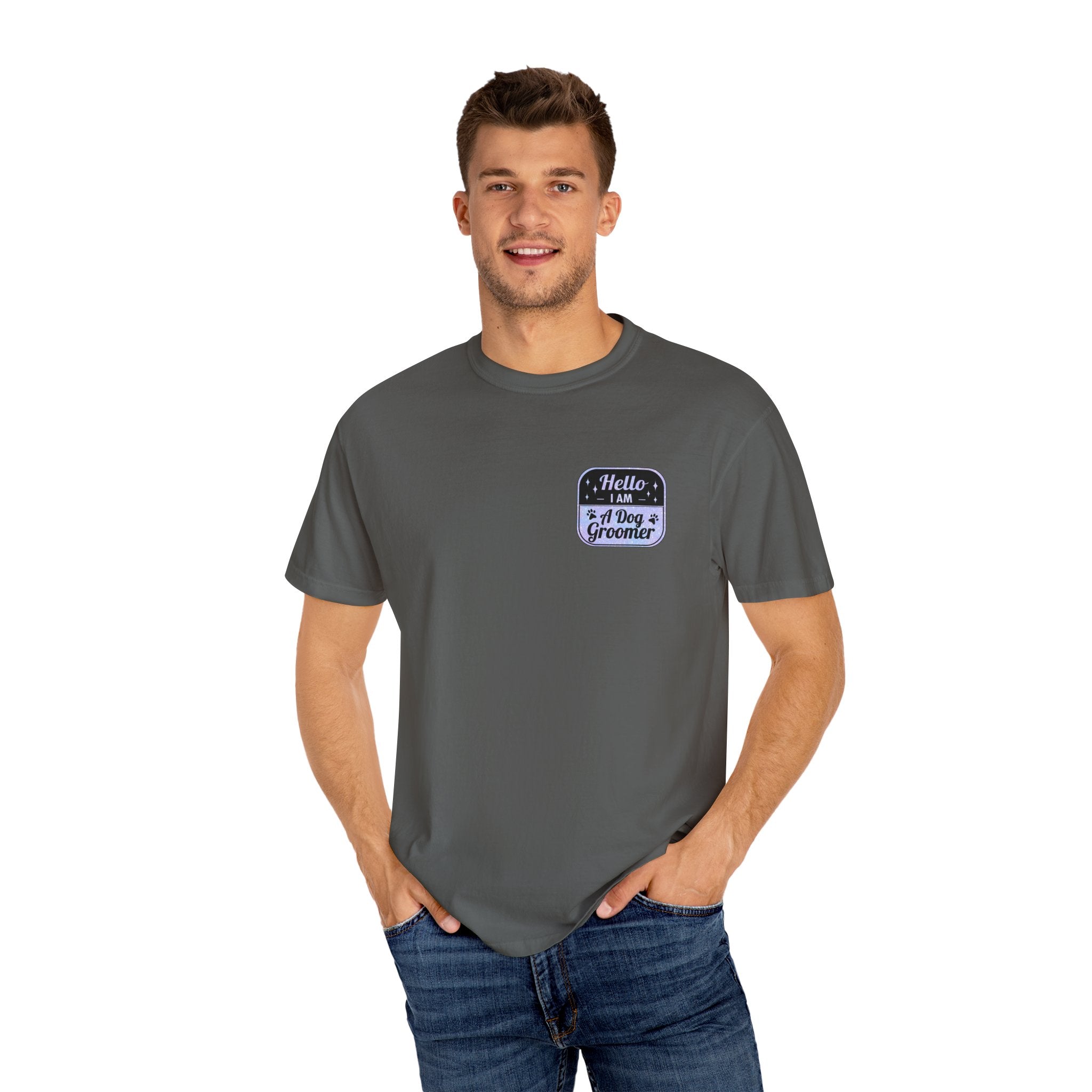 Hello, I’m A Dog Groomer Tee