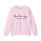 Wash Rinse Fluff Repeat Sweatshirt