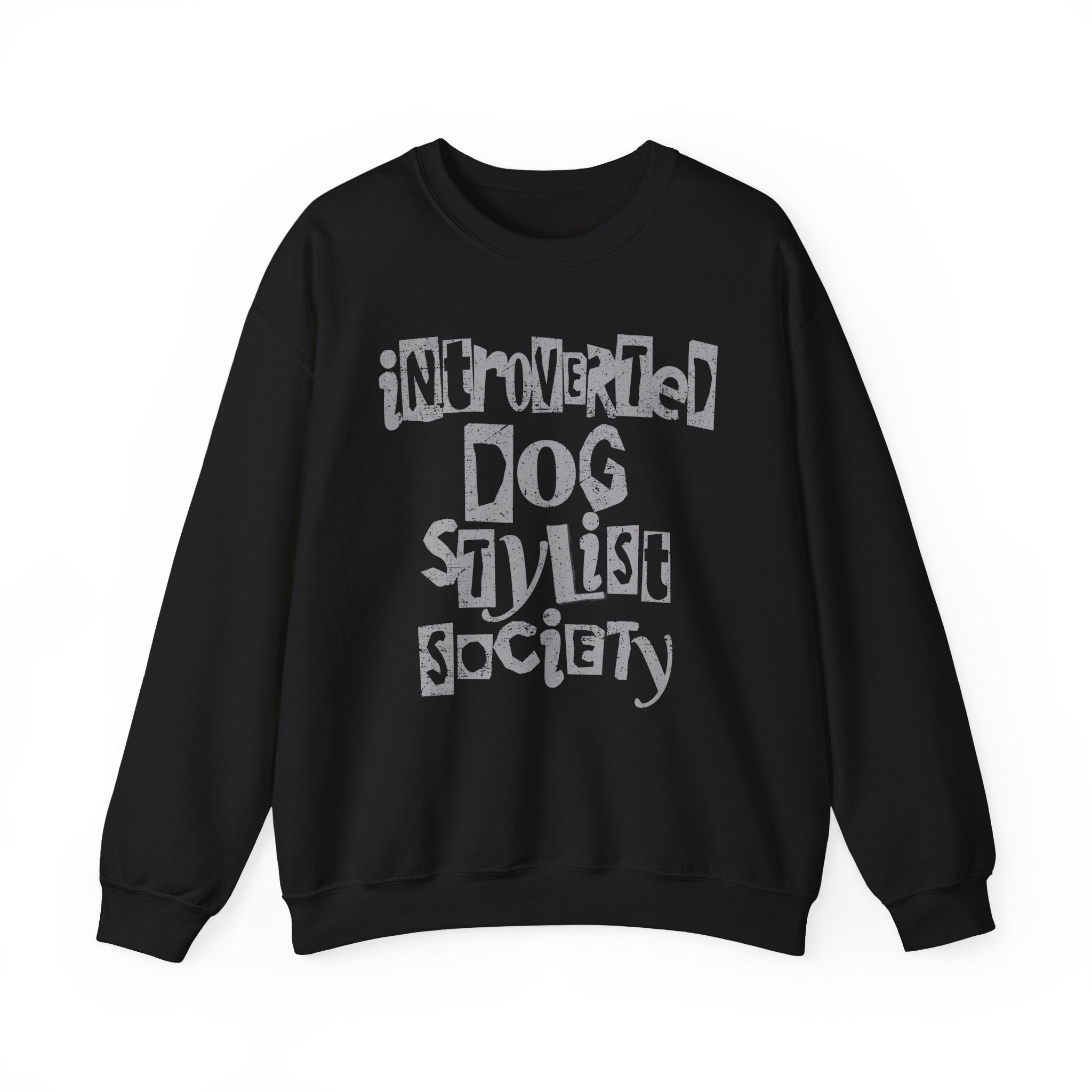 Introverted Dog Stylist Society Sweatshirt
