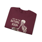 I Cry In The Bathing Room Sweatshirt