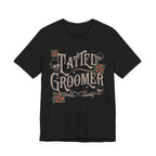 Tatted Groomer Tee