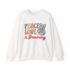 Peace Love & Grooming Sweatshirt