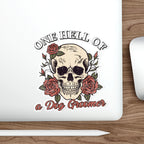 One Hell Of A Dog Groomer Car Decal Sticker