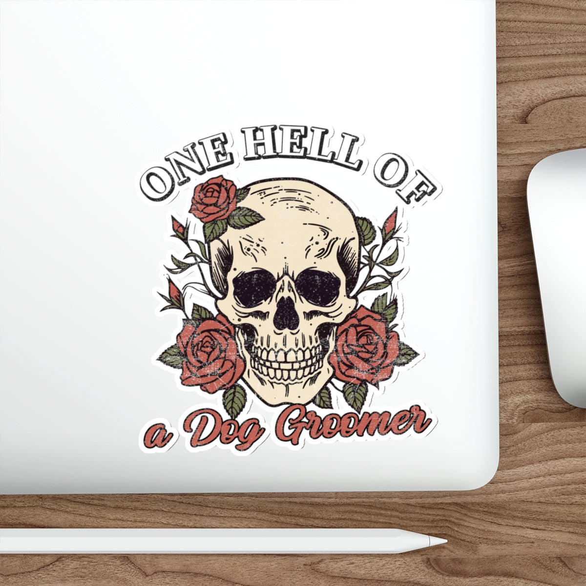 One Hell Of A Dog Groomer Car Decal Sticker