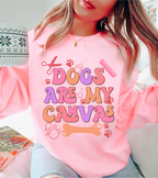 Dogs Are My Canvas Sweatshirt