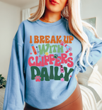 I Break Up With Clippers Daily Sweatshirt