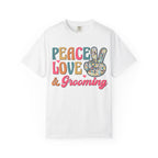 Peace Love & Grooming Tee