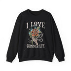 I Love Groomer Life Sweatshirt