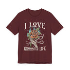 I Love Groomer Life Tee