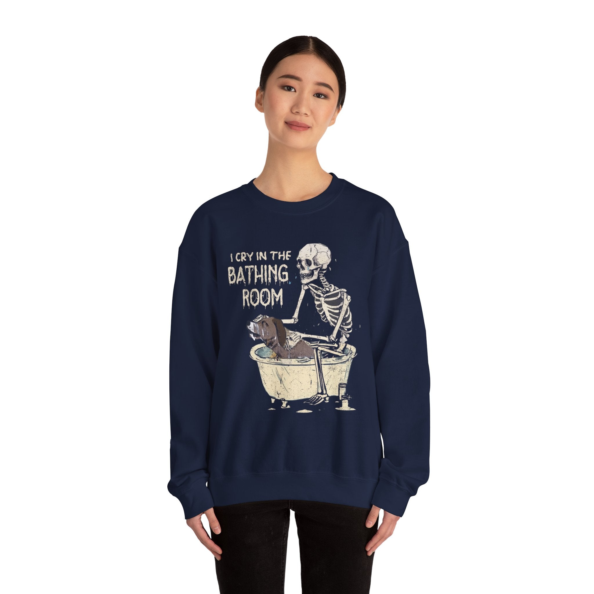 I Cry In The Bathing Room Sweatshirt