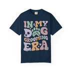 In My Dog Grooming Era Tee